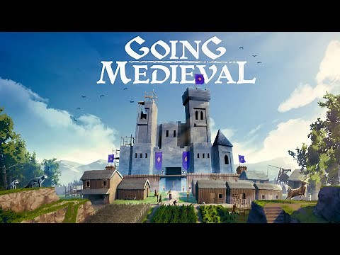 Day One Starting my Empire | Going Medieval Gameplay | Part 1