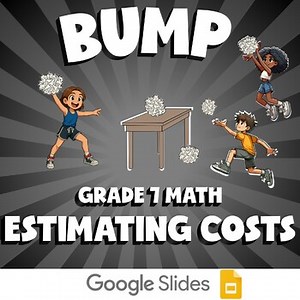 Estimating Costs BUMP Math Game | No Prep Grade 7 Review