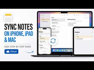 How To Sync Notes Between iPhone, iPad & Mac