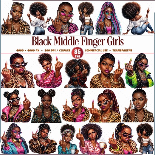 Black Women Middle Finger Clipart Bundle 85 PNG Attitude Girls - Etsy