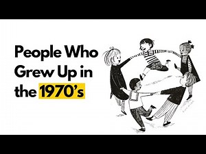 People Who Grew Up in the 1970s Share These 8 Rare Personality Traits
