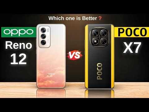 OPPO Reno 12 vs POCO X7 : Full Comparison ⚡ Which One Is Better?