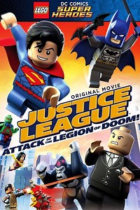 Lego DC Comics Super Heroes: Justice League: Attack of the Legion of Doom - Alchetron, the free social encyclopedia