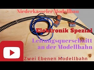 Cable cross-section power supply at Niederkasseler Modellbau Moba model railway electronics