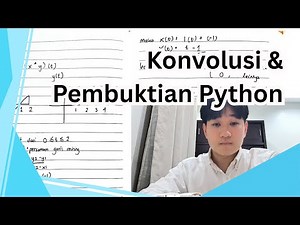 Konvolusi dan Pembuktian Konvolusi di Python