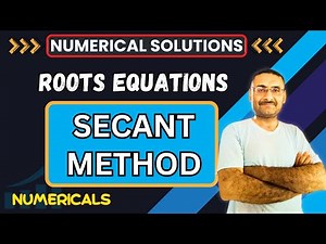 Secant Method | Chord Method | Roots of Equations | Numerical Solutions | Engineering |BCA BBA Bcom