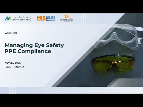 Webinar | Managing Eye Safety PPE Compliance