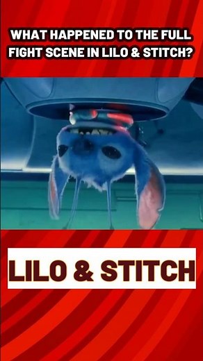 🤔WHAT HAPPENED TO THE FULL FIGHT SCENE IN LILO & STITCH