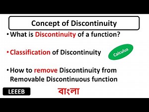 Discontinuity of function | How to remove discontinuity | Calculus | Bangla Tutorial