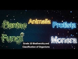 Grade 10 Biodiversity and classification
