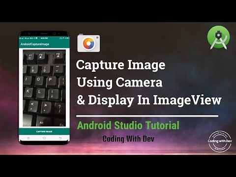 Capture picture from camera - Android Studio Tutorial | Take Picture with Camera | Android studio