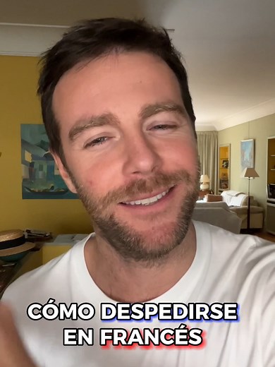 8 formas de decir adiós en francés