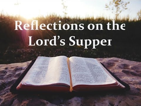 I Believe | Lord's Supper Reflection