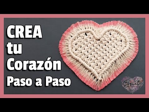 Como crear un CORAZÓN con Nudos ❤ Tutorial de Macramé para Principiantes.