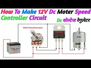 How to make Dc 12v moter speed controller using tip 122 transistor || Adjustable power supply ||