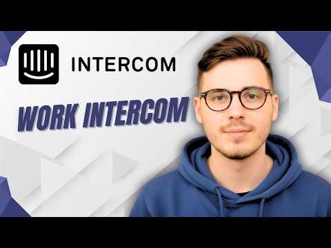 How To Work Intercom [2026 Guide]