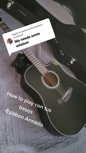 Cómo tocar 'Con tus Besos' - Eslabon Armado