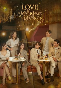 Love (ft. Marriage and Divorce) Season 3 - streaming online