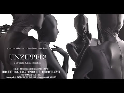 UNZIPPED! - A Snuggle Bunny Short Film