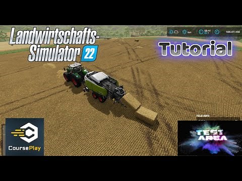 LS22 Courseplay Tutorial #02 Ballenpressen mit Courseplay