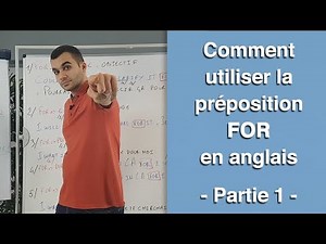 How to use the preposition FOR in English - part 1