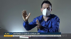 Economista explica o que é a sigla CDI e como ela interfere nos investimentos