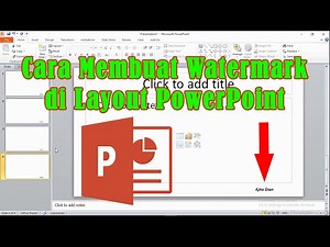 Cara membuat watermark di Layout PowerPoint