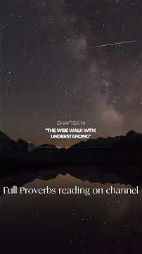 Proverbs 14 — The Path of Wisdom Brings Stability