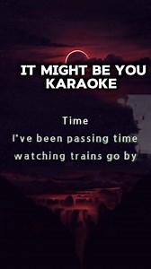 27K views · 120 reactions | It Might Be You Karaoke #karaoke #itmightbeyou #karaoketiktok | RJ Vlog | Facebook