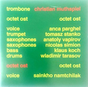 Christian Muthspiel - Octet Ost