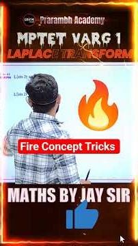 MPTET VARG 1 Maths | Laplace transform #jaysir #prarambh #varg1