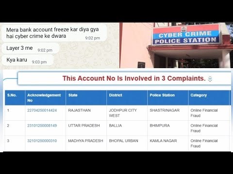 Bank account freeze kar diya cyber crime ke dwara layer 3 me kya karu online game khel raha tha