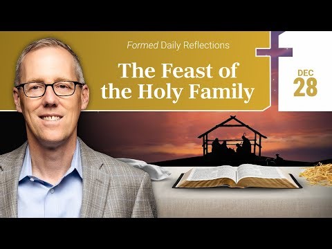 December 28, 2025 | Catholic Daily Reflections | Formed