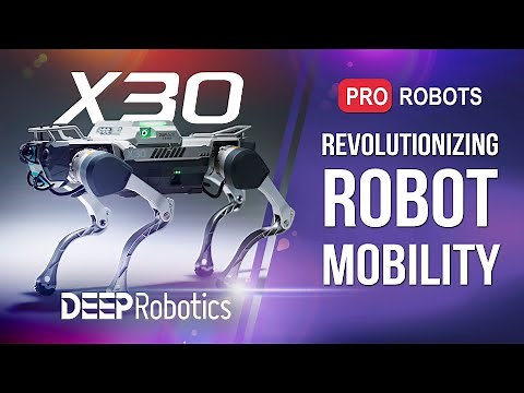 Why DEEP Robotics’ X30 is Being Hailed as the Pinnacle of Quadruped Technology! #prorobots