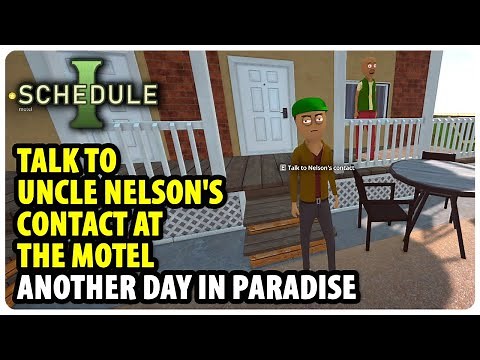 Talk to Uncle Nelson's Contact at the Motel - Another Day in Paradise | Schedule 1