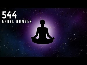 What Does 544 Angel Number Mean? (544 Angel Number Meaning For Manifestation, Numerology & LOA)