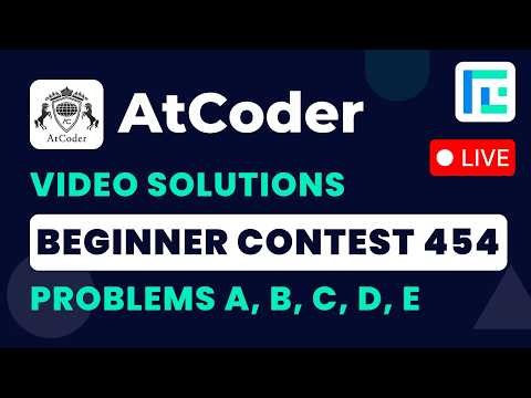 AtCoder Beginner Contest 454 | Video Solutions - A to E | by Vedant | TLE Eliminator