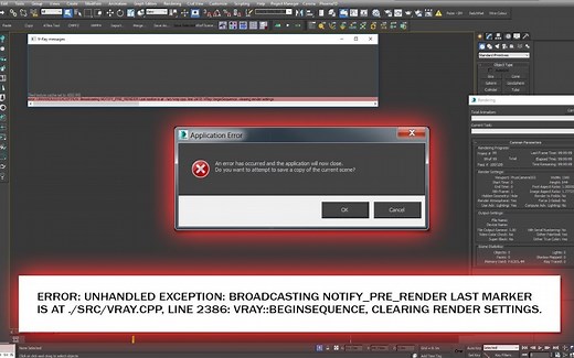 如何修复3dsmax内使用Vray渲染出现 UNHANDLED EXCEPTION 错误