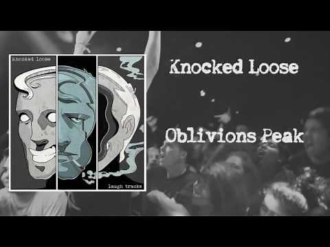 Knocked Loose "Oblivions Peak"