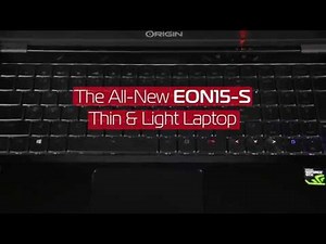 The All-New EON15-S from ORIGIN PC