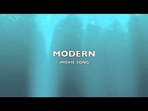 Modern | iMovie Song-Music
