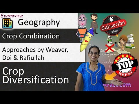 Crop Combination and Crop Diversification: Fundamentals of Geography