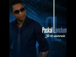 Je te suivrais "Pascal Lanclume" Album 2015