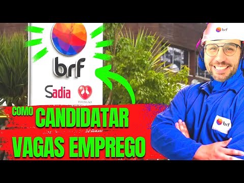 Como achar VAGAS de EMPREGO na BRF?