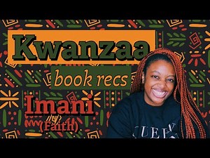 ✨ Kwanzaa Book Recommendations | Imani (Faith) | 7 Black-Authored Reads ✨
