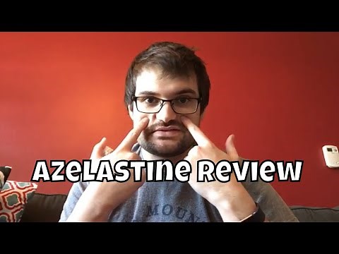 Azelastine Nasal Spray Review and Opinion