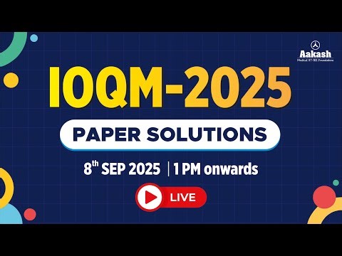 📢 IOQM 2025 Live Paper Solutions: Expert Insights & Solutions
