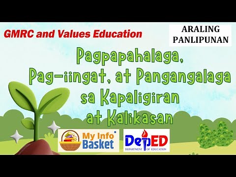Pangangalaga sa Kapaligiran (Puno, Halaman, Hayop, at mga Yaman sa Kalikasan) | My Info Basket