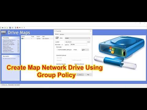 How to Create a Map Network Drive Using Group Policy Preferences on Windows Server 2022