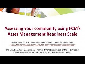 Assessing your community using FCM’s Asset Management Readiness Scale